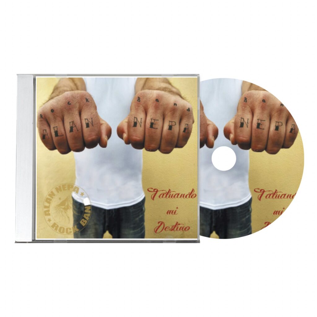 Alan Nepa-Tatuando mi destino (CD)